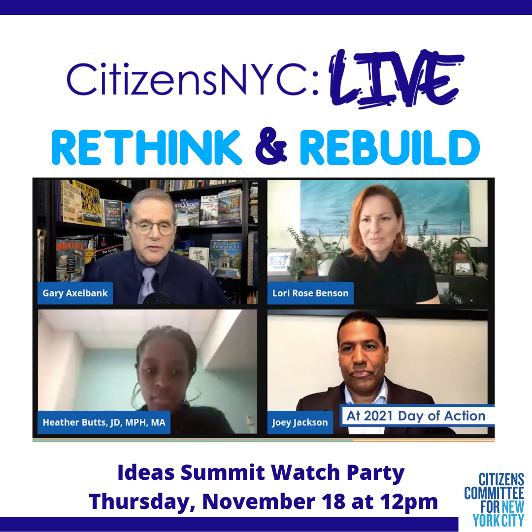CitizensNYC: LIVE Rethink & Rebuild